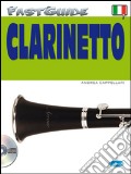 Fast guide: clarinetto. Con CD Audio art vari a