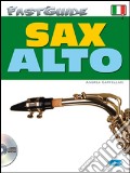 Fast guide: alto sax. Con CD Audio art vari a