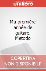 Ma première année de guitare. Metodo art vari a