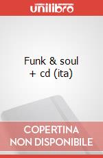 Funk & soul + cd (ita) articolo cartoleria di Ferrante Sergio