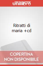 Ritratti di maria +cd art vari a