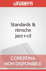 Standards & ritmiche jazz+cd art vari a