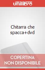 Chitarra che spacca+dvd art vari a