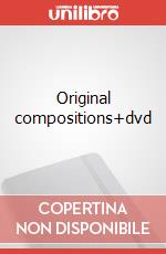 Original compositions+dvd articolo cartoleria di Piperno Michelangelo