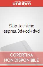 Slap tecniche espres.3d+cd+dvd art vari a