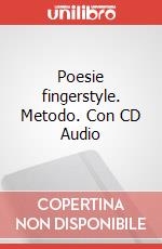 Poesie fingerstyle. Metodo. Con CD Audio art vari a