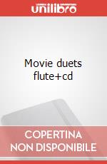 Movie duets flute+cd articolo cartoleria di Cappellari Andrea