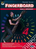 Fingerboard. Con DVD. Vol. 4: Arpeggiology art vari a
