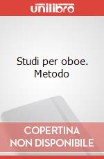 Studi per oboe. Metodo art vari a