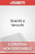 Scacchi e tarocchi art vari a