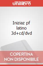 Iniziaz pf latino 3d+cd/dvd art vari a
