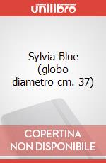 Sylvia Blue (globo diametro cm. 37) articolo cartoleria