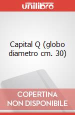 Capital Q (globo diametro cm. 30) articolo cartoleria