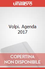 Volpi. Agenda 2017 articolo cartoleria