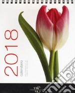 Fiori. Calendario da tavolo 2018. Ediz. illustrata articolo cartoleria