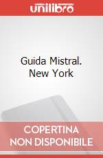 Guida Mistral. New York art vari a