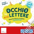 Occhio alle lettere. Osserva, trova e componi la parola! art vari a