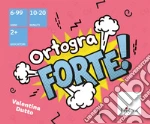 OrtograFORTE. Diventa un supereroe con il potere dell'ortografia! art vari a