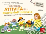 Valigetta delle attività nella scuola dell'infanzia. Giochi sui prerequisiti degli apprendimenti. Con Prodotti vari (La) art vari a