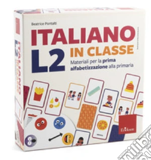 Italiano L2 in classe. Materiali per la prima alfabetizzazione alla primaria. Con 200 Carte. Con 100 Adesivi