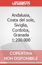 Andalusia, Costa del sole, Siviglia, Cordoba, Granada 1:200.000