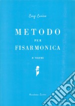 Metodo per fisarmonica. Vol. 2 articolo cartoleria di Lanaro Luigi