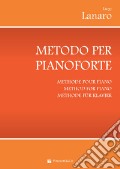 Metodo per pianoforte. Vol. 1 art vari a