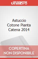 Astuccio Cotone Pianta Catena 2014 articolo cartoleria