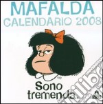 Sono tremenda. Mafalda. Calendario 2008 articolo cartoleria