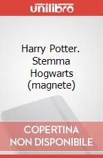 Harry Potter. Stemma Hogwarts (magnete) articolo cartoleria