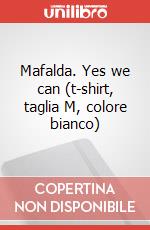 Mafalda. Yes we can (t-shirt, taglia M, colore bianco) articolo cartoleria