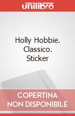 Holly Hobbie. Classico. Sticker articolo cartoleria