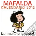 Non sono una Santa! Mafalda. Calendario 2012 scrittura