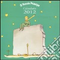 Il piccolo principe. Calendario 2012 scrittura