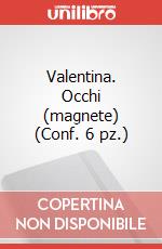 Valentina. Occhi (magnete) (Conf. 6 pz.) articolo cartoleria di Crepax Guido