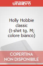 Holly Hobbie classic (t-shirt tg. M; colore bianco) articolo cartoleria