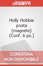 Holly Hobbie posta (magnete) (Conf. 6 pz.) articolo cartoleria
