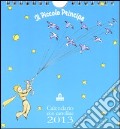 Il Piccolo Principe. Calendario con cartoline 2013 scrittura