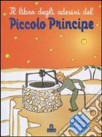 Il libro degli adesivi del Piccolo Principe articolo cartoleria