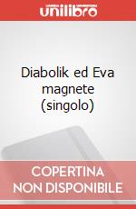 Diabolik ed Eva magnete (singolo) articolo cartoleria