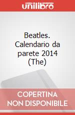 Beatles. Calendario da parete 2014 (The) articolo cartoleria