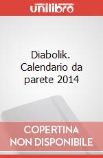 Diabolik. Calendario da parete 2014 articolo cartoleria