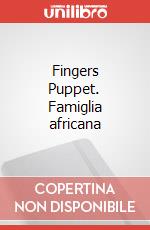 Fingers Puppet. Famiglia africana articolo cartoleria