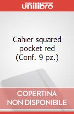 Cahier squared pocket red (Conf. 9 pz.) articolo cartoleria