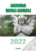 Agenda degli angeli 2022 articolo cartoleria di Stanzione Marcello Perotti Cecilia