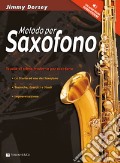 Metodo per saxofono. Scuola di ritmo moderno per saxofono. Nuova ediz. Con Audio in download art vari a