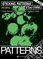 Sticking Patterns. Ediz. italiana. Con File audio per il download articolo cartoleria di Chaffee Gary
