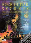 Rock guitar secrets. Segreti della chitarra. Con CD Audio art vari a