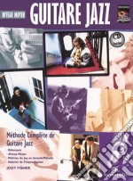 Guitare jazz. Moyen. Con CD-Audio articolo cartoleria di Fisher Jody