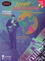 Basic blues guitar. Con CD Audio articolo cartoleria di Trovato Steve